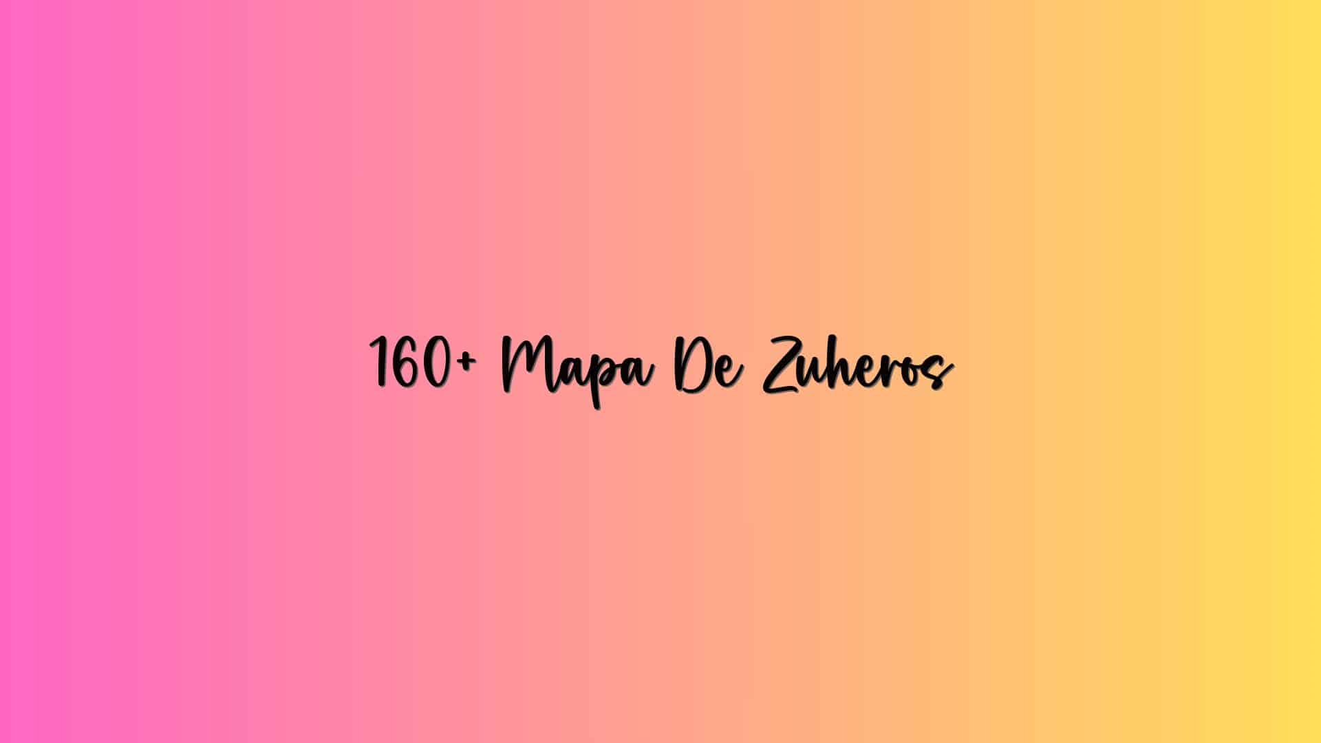 160+ Mapa De Zuheros
