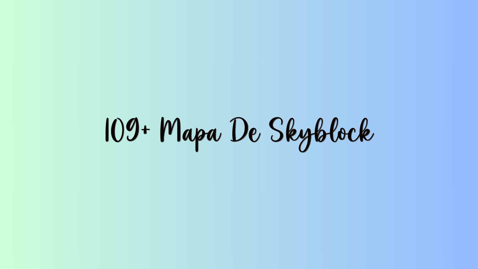109+ Mapa De Skyblock