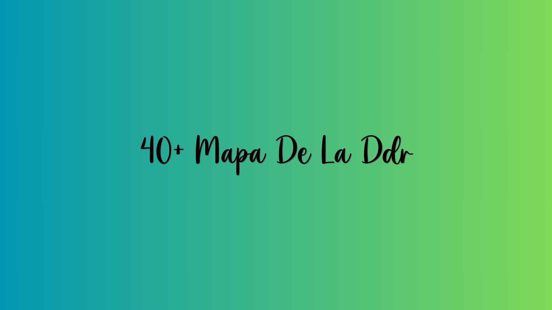 40+ Mapa De La Ddr