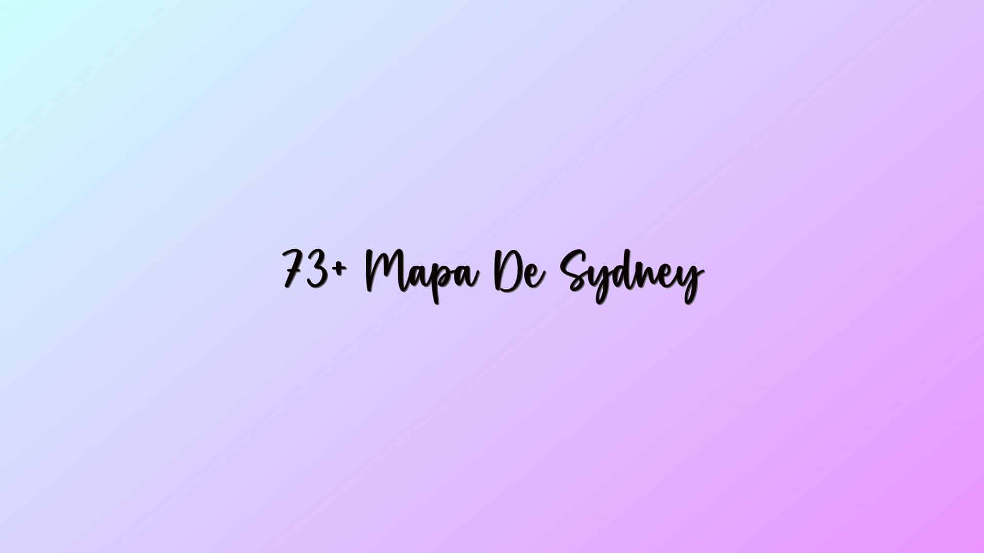 73+ Mapa De Sydney